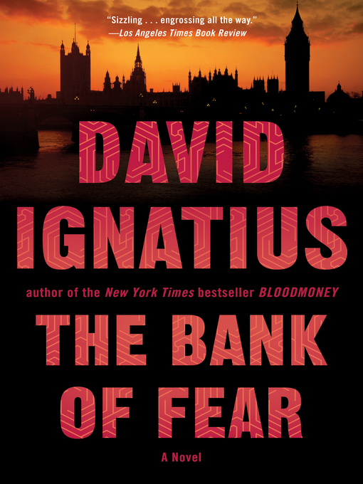 Title details for The Bank of Fear by David Ignatius - Wait list